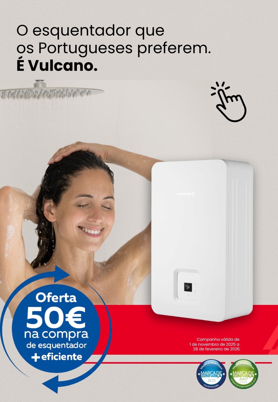 Campanha de esquentadores Vulcano